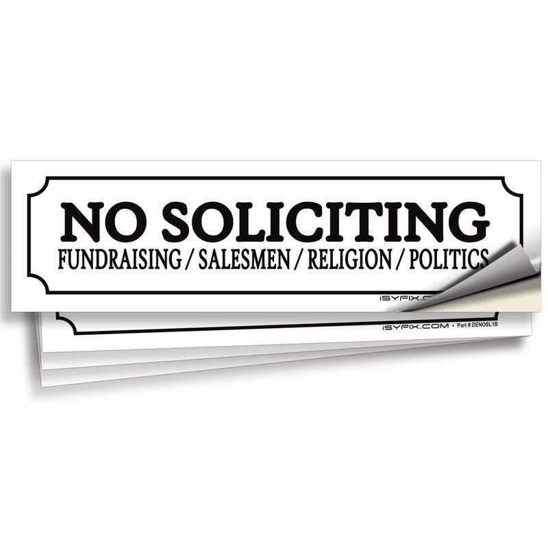 iSYFIX No Soliciting Sign Sticker for House, Home & Business - 4 Pack 7x2 inch - Premium Self-Adhesive Vinyl, Laminated for Ultimate UV, Weather, Scratch, Water and Fade Resistance, Indoor & Outdoor - Image 1
